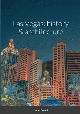 Lionel Bolnet - Las Vegas, Häftad. Tillgänglighet: Lägg i varukorg