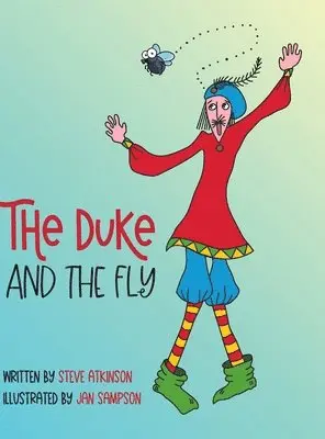 Steve Atkinson - Duke and the Fly, Inbunden. Tillgänglighet: Lägg i varukorg