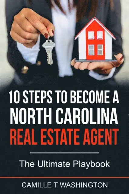 Camille Washington - 10 Steps to Become a North Carolina Real Estate Agent, E-bok. Tillgänglighet: Lägg i varukorg