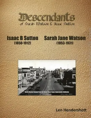 Leonard Hendershott - Descendants of Sarah Watson, Häftad. Tillgänglighet: Lägg i varukorg