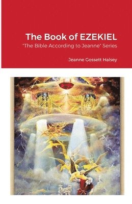 Jeanne Gossett Halsey - Book of EZEKIEL, Häftad