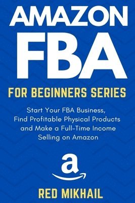 Red Mikhail - Amazon FBA for Beginners Series, Häftad. Tillgänglighet: Lägg i varukorg