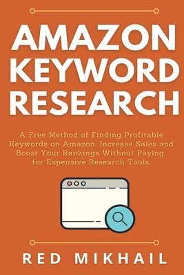 Red Mikhail - Amazon Keyword Research, Häftad. Tillgänglighet: Lägg i varukorg