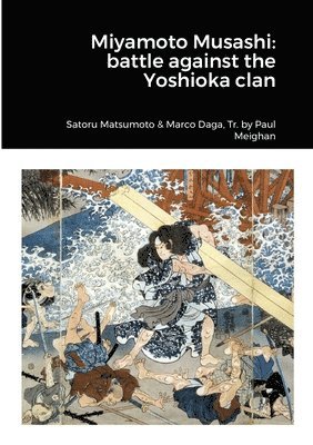 Satoru Matsumoto, Marco Daga - Miyamoto Musashi, Häftad