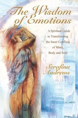 Serafina Andrews, Catherine Rourke - Wisdom Of Emotions, Häftad. Tillgänglighet: Lägg i varukorg