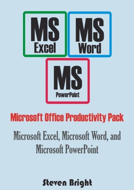Steven Bright - Microsoft Office Productivity Pack, E-bok