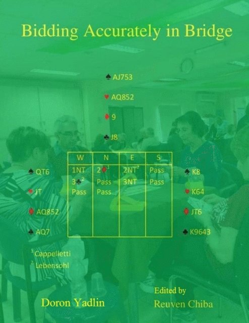 Bidding Accurately in Bridge