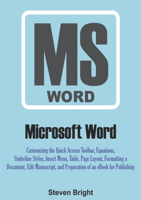 Steven Bright - Microsoft Word, E-bok