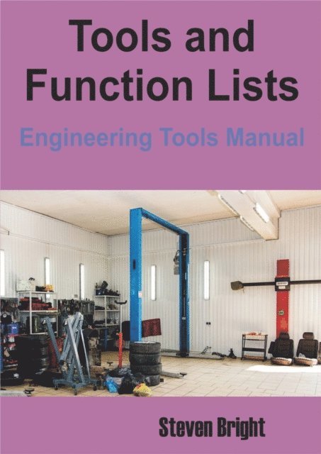 Steven Bright - Tools and Function Lists, E-bok