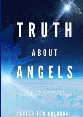 Thomas Colburn - Truth About Angels, Häftad. Tillgänglighet: Lägg i varukorg