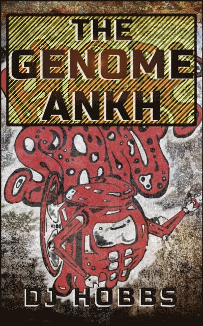 DJ Hobbs - Genome Ankh, E-bok