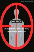 Cuidado! Sua alma pode estar em perigo