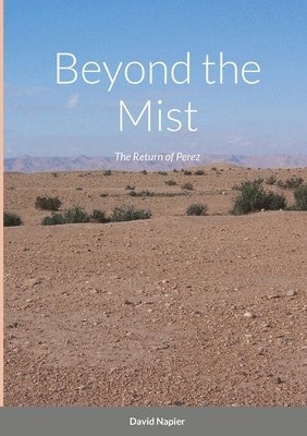David Napier - Beyond the Mist, Häftad