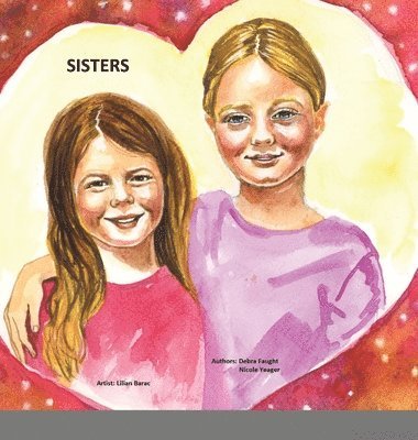 Debra Faught - Sisters, Inbunden. Tillgänglighet: Lägg i varukorg