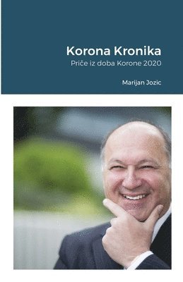 Marijan Jozic - Korona Kronika, Häftad