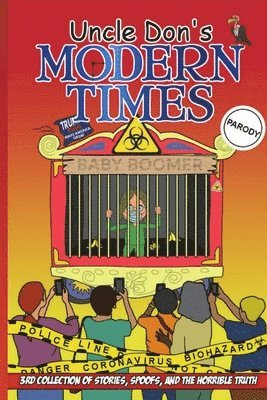 Donald Smalley - Uncle Don's Modern Times, Häftad. Tillgänglighet: Lägg i varukorg