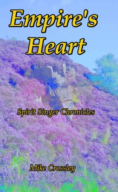 Michael Crossley - Empire's Heart, E-bok