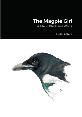 Leslie Kent - Magpie Girl, Häftad. Tillgänglighet: Lägg i varukorg