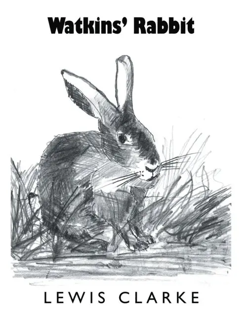 Lewis Clarke - Watkins' Rabbit, E-bok. Tillgänglighet: Lägg i varukorg