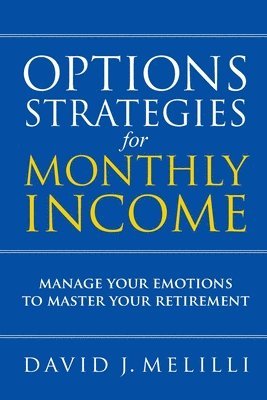 Options Strategies For Monthly Income