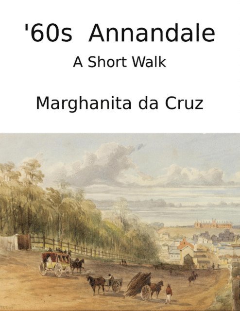 Marghanita da Cruz - '60s Annandale, E-bok. Tillgänglighet: Lägg i varukorg