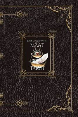 Julie Cuccia-Watts - MAAT Tarot Guide Book, Häftad. Tillgänglighet: Lägg i varukorg