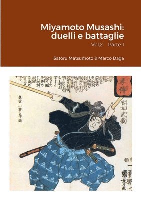 Satoru Matsumoto, Marco Daga - Miyamoto Musashi, Häftad