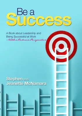 Stephen McNamara, Jeanette McNamara - Be a Success, Häftad. Tillgänglighet: Lägg i varukorg