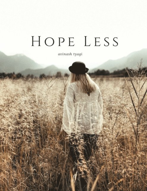 avinash tyagi - Hope(less) (Annotated), E-bok