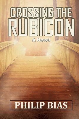Crossing the Rubicon