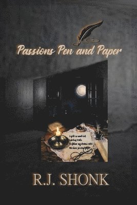 R J Shonk - Passions Pen and Paper, Häftad
