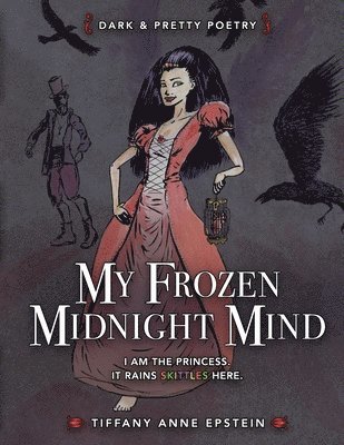 Tiffany Epstein - My Frozen Midnight Mind, Häftad