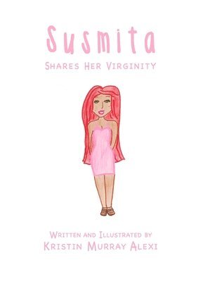 Kristin Murray Alexi, Jesse Ruben Sohn - Susmita Shares Her Virginity, Häftad. Tillgänglighet: Lägg i varukorg