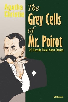 Agatha Christie, Michael Amadio - Grey Cells of Mr. Poirot, Häftad