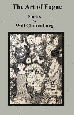 Will Clattenburg - Art of Fugue, Häftad