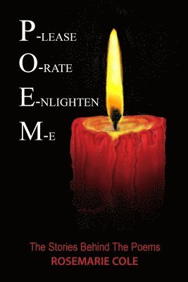Rosemarie Cole - P-lease O-rate E-nlighten M-e, Häftad. Tillgänglighet: Lägg i varukorg