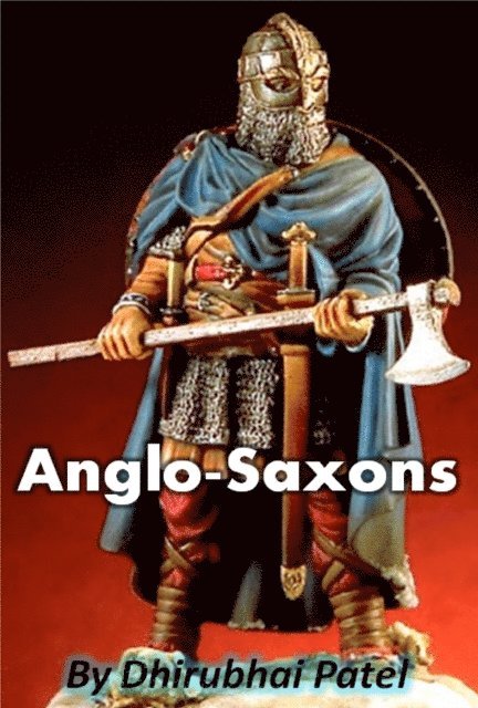 Dhirubhai patel - Anglo-Saxons, E-bok. Tillgänglighet: Lägg i varukorg