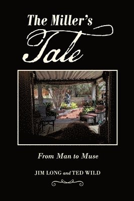 Ted Wild, Jim Long - Miller's Tale, Häftad. Tillgänglighet: Lägg i varukorg