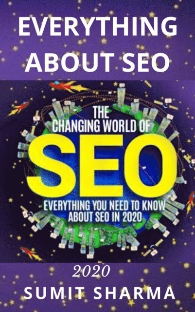 Sumit Sharma - Everything About SEO, E-bok