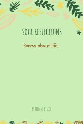 Jillani Birech - Soul Reflections, Häftad. Tillgänglighet: Lägg i varukorg