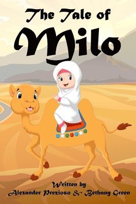 Alexander Prezioso, Bethany Green - Tale of Milo, Häftad
