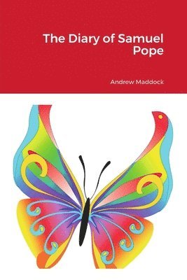 Andrew Maddock - Diary of Samuel Pope, Häftad. Tillgänglighet: Lägg i varukorg