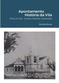 Apontamento - Histria da Vila