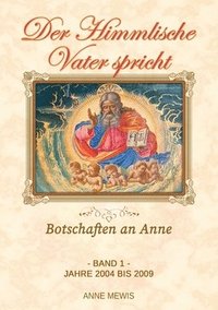 Himmlische Vater spricht - Band 1