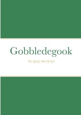 Paula Glynn - Gobbledegook, Häftad. Tillgänglighet: Lägg i varukorg