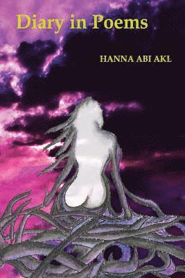 Hanna Abi Akl - Diary in Poems, Häftad. Tillgänglighet: Lägg i varukorg