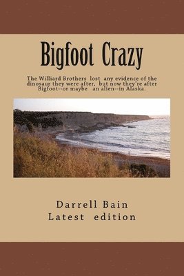 Darrell Bain - Bigfoot Crazy By Darrell Bain, Häftad. Tillgänglighet: Lägg i varukorg