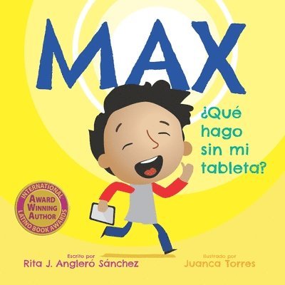 Zoomideal Inc - Max: Que hago sin mi tableta, Häftad. Tillgänglighet: Lägg i varukorg