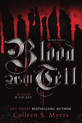 Colleen S. Myers - Blood Will Tell, Häftad. Tillgänglighet: Lägg i varukorg