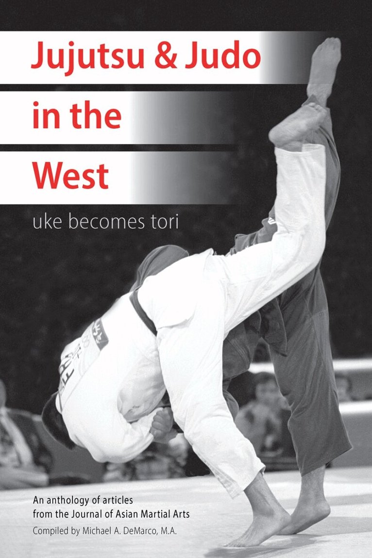 J. Long, R. Bowen, D. Fiinch, G. Wingard, C. Gautierrez, M. Callan - Jujutsu and Judo in the West, Häftad